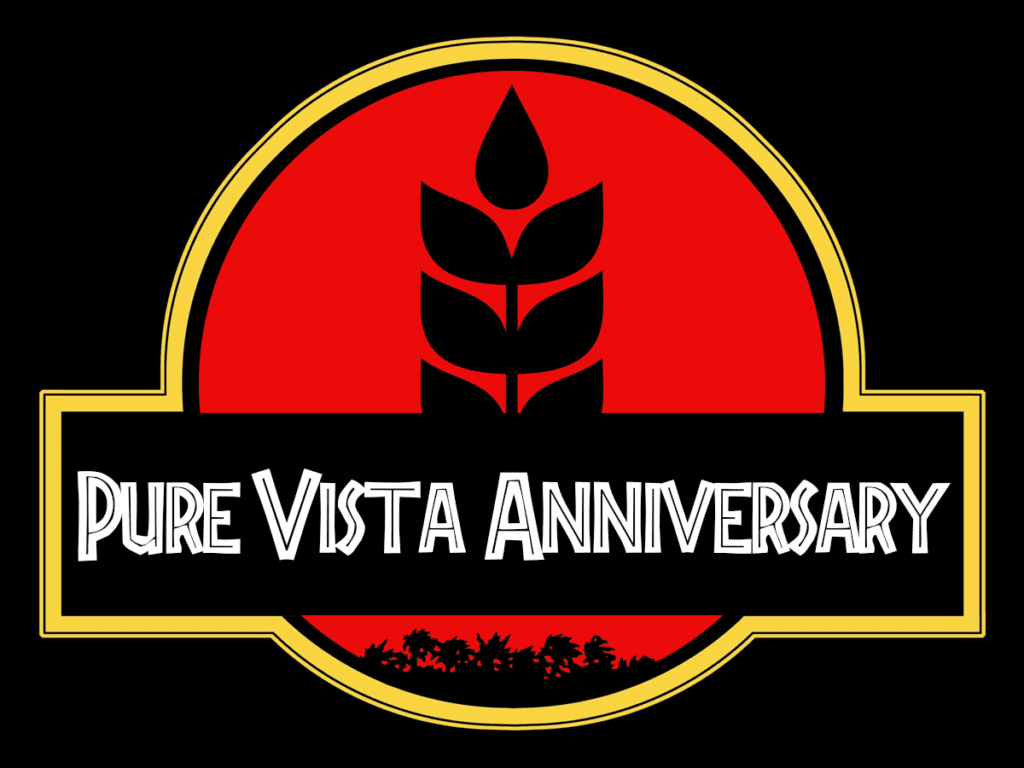 Pure Vista 1st Anniversary