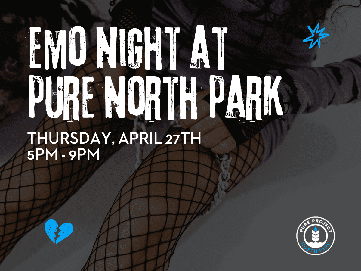 Emo Night at Pure North Park Pure Project
