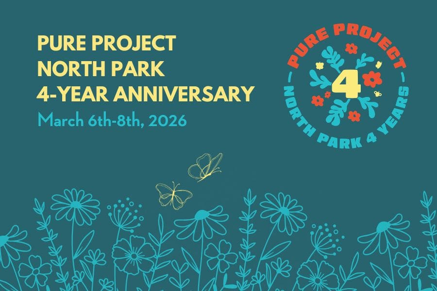 Pure Project North Park 4-Year Anniversary