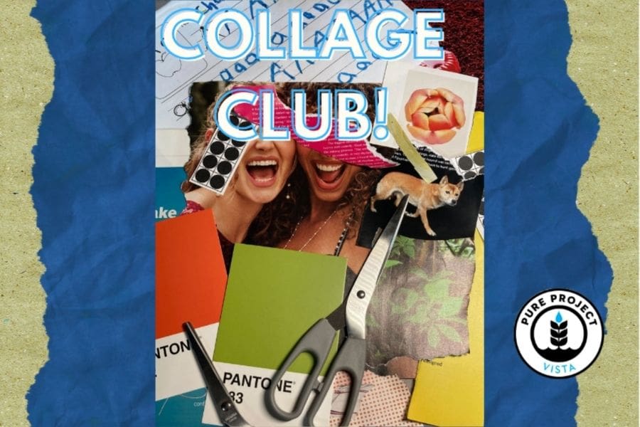 Collage Club at Pure Vista